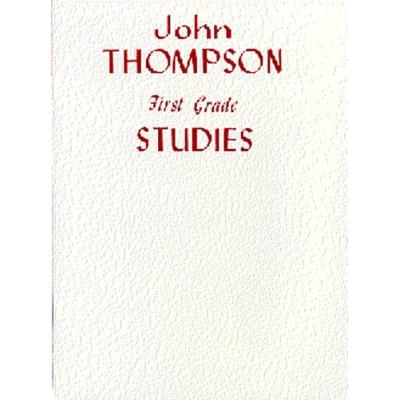 Partitions variété, pop, rock... THE WILLIS MUSIC COMPANY JOHN THOMPSON'S MODERN COURSE FOR PIANO FIRST GRADE STUDIES - PIANO SOLO Piano
