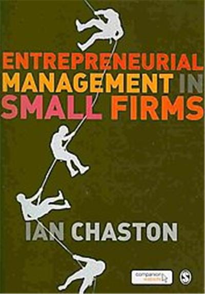 Entrepreneurial Management in Small Firms