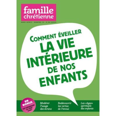 Comment Éveiller La Vie Intérieure De Nos Enfants