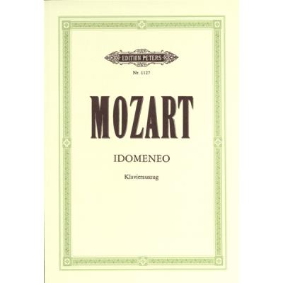 Partitions classique EDITION PETERS MOZART WOLFGANG AMADEUS - IDOMENEO - VOICE AND PIANO (PAR 10 MINIMUM) Choeur et ensemble vocal