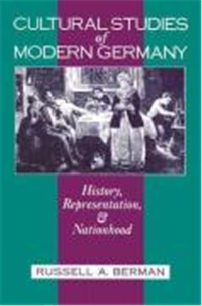 Cultural Studies of Modern Germany