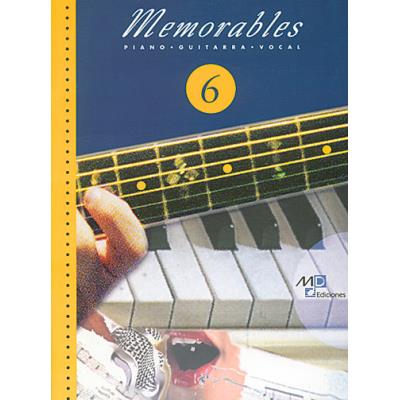 Partitions variété, pop, rock... MUSIC DISTRIBUCION MEMORABLES VOL.6 - PVG Piano voix guitare