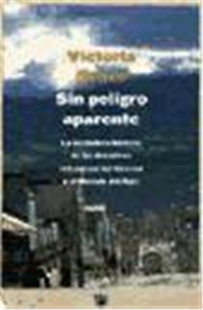 SIN PELIGRO APARENTE