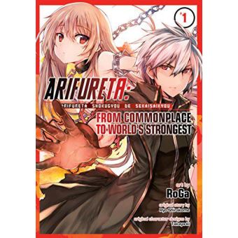 Arifureta: From Commonplace to World's Strongest (Manga) Vol. 1 - [Version Originale] - 1