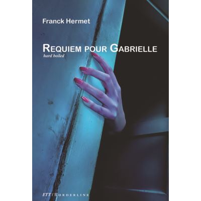 Requiem pour Gabrielle