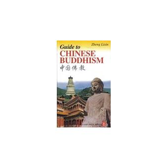 Guide to Chinese Buddhism | Zheng Lixin - 1