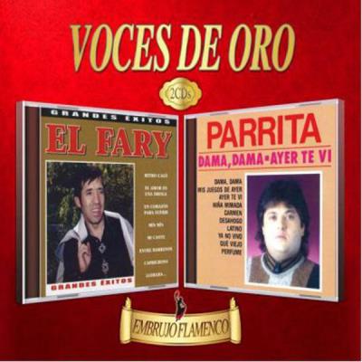 Voces De Oro - El Fary Y Parrita - Embrujo Flamenco - 2Cds