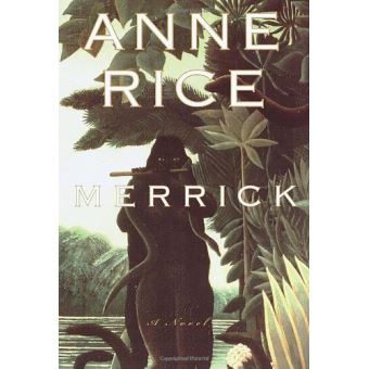 Merrick, Vampire Chronicles - 1