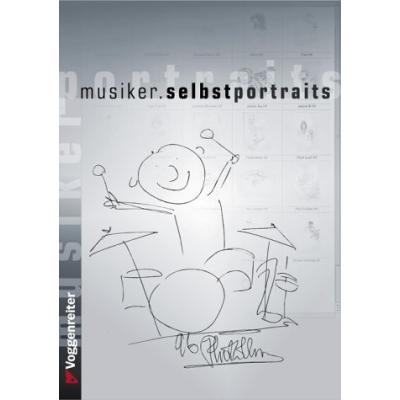 MUSIKER- SELBSTPORTRAITS.