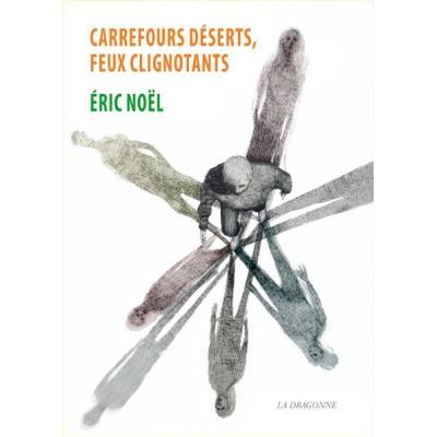 Carrefours Deserts,Feux Clignotants