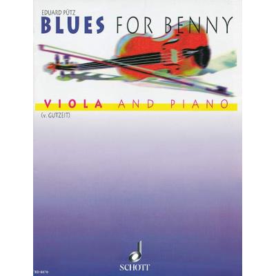 Partitions classique SCHOTT PUETZ EDUARD - BLUES FOR BENNY - VIOLA AND PIANO Alto