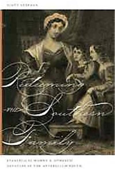 Redeeming the Southern Family