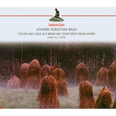 J.S. Bach: Toccata & Fugue In D Minor; Canzona In D Minor; Prelude & Fugue In E [Germany]