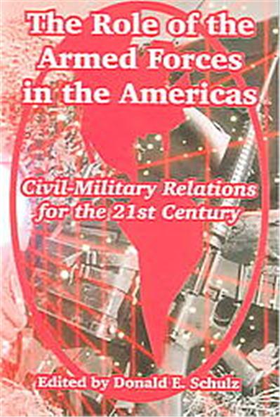 The Role Of The Armed Forces In The Americas