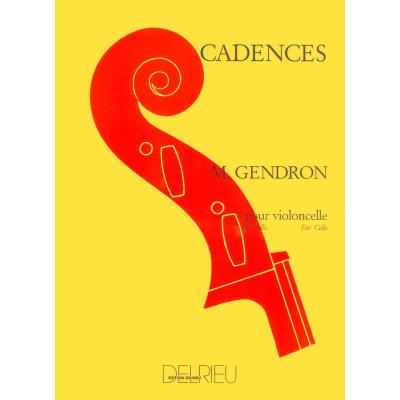 Partitions classique EDITION DELRIEU GENDRON MAURICE - CADENCES - VIOLONCELLE Violoncelle