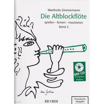 Méthodes et pédagogie RICORDI MUNICH ZIMMERMANN MANFREDO - DIE ALTBLOCKFLÖTE VOL 2 + CD Flûte à bec