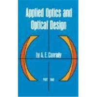 Applied optics and optical design: