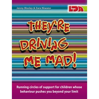 They're Driving Me Mad!