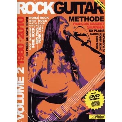 Méthodes et pédagogie JJREBILLARD ROCK GUITAR METHODE REBILLARD VOL.2 1980/2010 + CD + DVD - GUITARE Guitare électrique