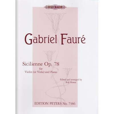 Partitions classique EDITION PETERS FAURE G. - SICILIENNE OP. 78 - VIOLON (ALTO) ET PIANO Violon