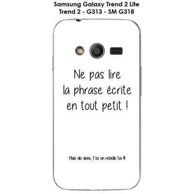 Coque Samsung Galaxy Trend 2 Lite - G313 - SM G318 Citation ""Rebelle"" Texte noir fond blanc