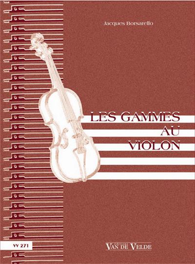LES GAMMES AU VIOLON