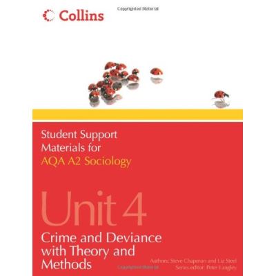 AQA A2 Sociology Unit 4 Steve Chapman