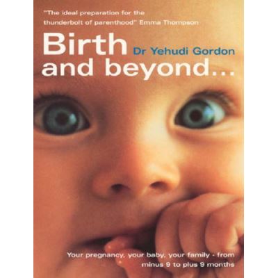 Birth and Beyond