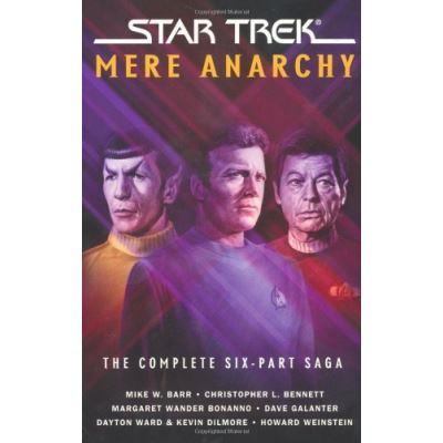 Mere Anarchy, Star Trek Series