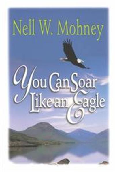 You Can Soar Like an Eagle