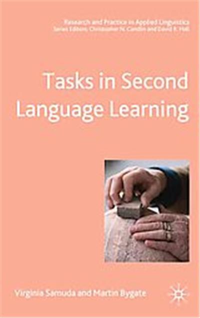 Tasks in Second Language Learning, Research and Practice in Applied Linguistics