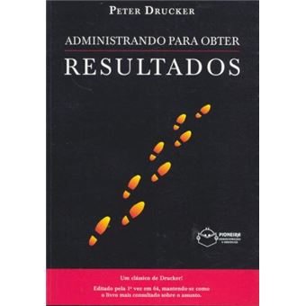 ADMINISTRANDO PARA OBTER RESULTADOS