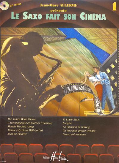 LE SAXOPHONE FAIT SON CINEMA VOL 1+CD