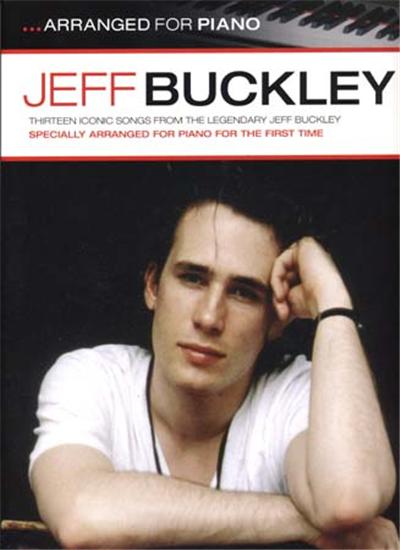 Buckley Jeff For Solo Piano & Lyrics