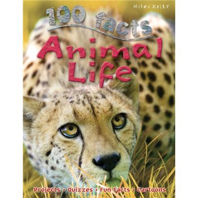 100 Facts Animal Life