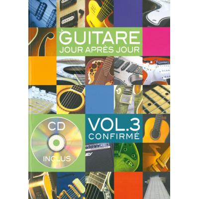 Méthodes et pédagogie PLAY MUSIC PUBLISHING DESGRANGES BRUNO - LA GUITARE JOUR APRES JOUR VOL.3 +CD Guitare acoustique