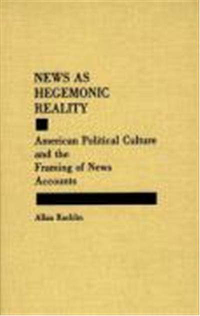 News As Hegemonic Reality
