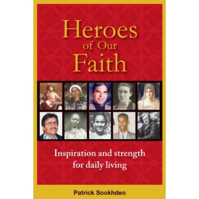 Heroes of Our Faith: Inspiration and Strength for Daily Living