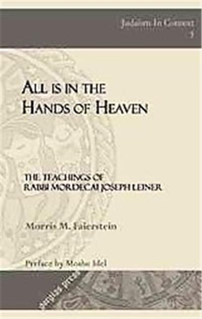 All Is in the Hands of Heaven, Judaism in Context, 3