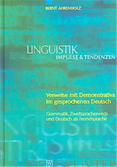 Verweise mit Demonstrativa Im Gesprochenen Deutsch, Linguistik-impulse & Tendenzen