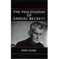 The Philosophy of Samuel Beckett