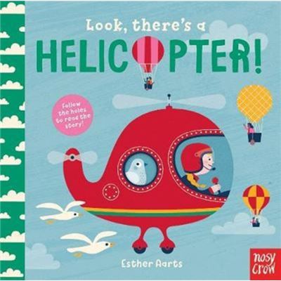 Look Theres A Helicopter