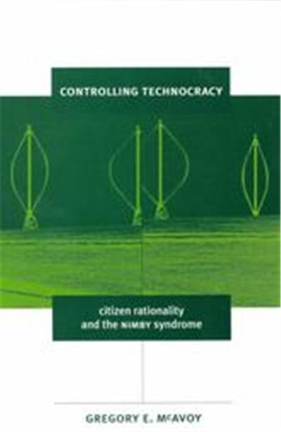 Controlling Technocracy, American Governance and Public Policy Series