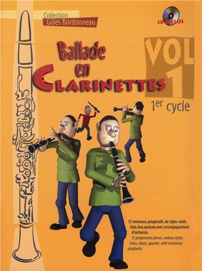 BALLADE EN CLARINETTE VOL.1 1ER CYCLE +CD