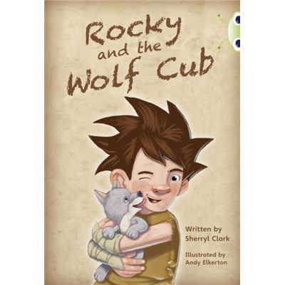 Bug Club Rocky And The Wolf Cub Lime A