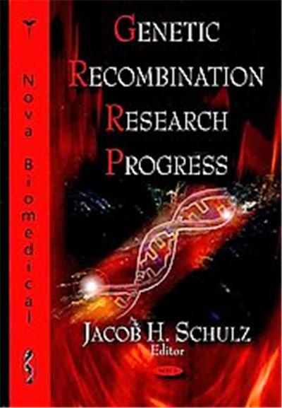 Genetic Recombination Research Progress