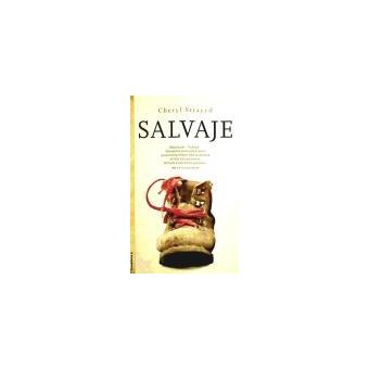 Salvaje - Strayed, Cheryl - broché - Achat Livre