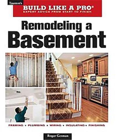 Remodeling a Basement, Taunton's Build Like a Pro