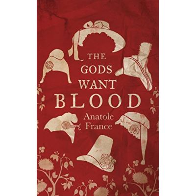 The Gods Want Blood (Alma Classics)