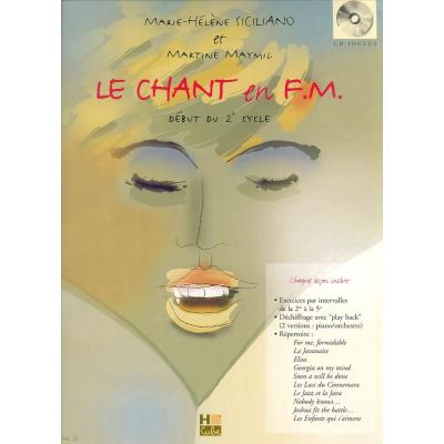Méthodes et pédagogie H. CUBE SICILIANO M.-H. / MAYMIL M. - CHANT EN F.M. + CD Formation musicale - solfège